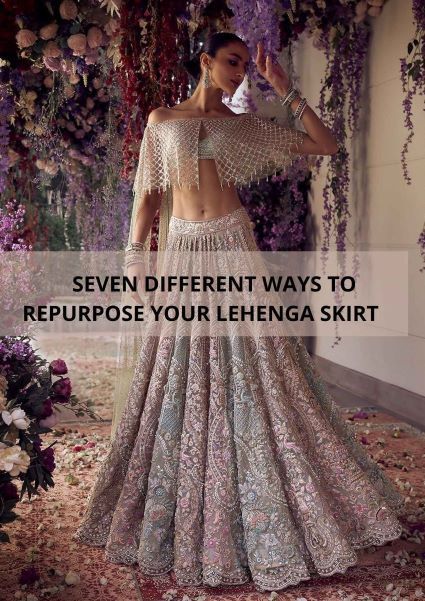 How To Reuse Old Lehenga: 7 New Ways To Style It